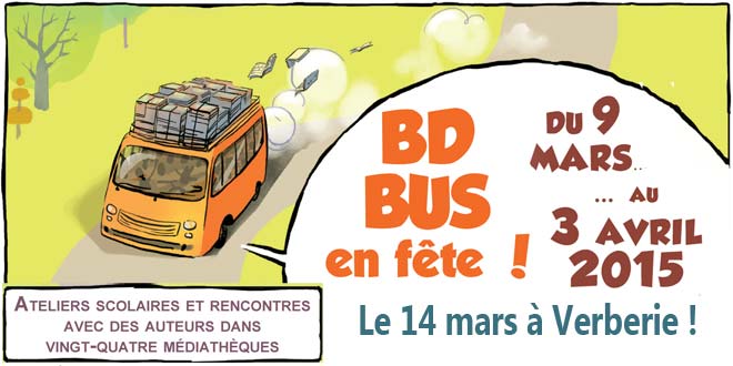 Le BD Bus sera le 14 mars à Verberie !